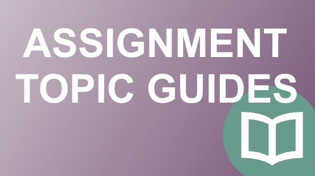 assignment-topic-guides